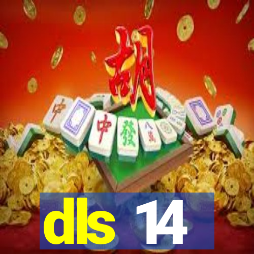 dls 14